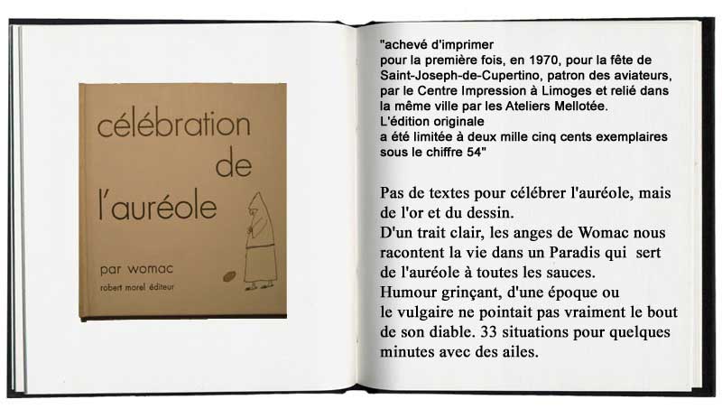 Célébration de l'auréole par Womac